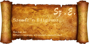 Szemán Eligiusz névjegykártya